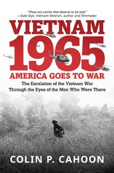 Vietnam 1965: America Goes to War