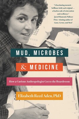 Mud, Microbes, and Medicine Mud, Microbes, and Medicine