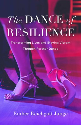 Dance of Resilience Dance of Resilience