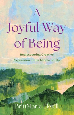Joyful Way of Being Joyful Way of Being