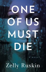 One of Us Must Die One of Us Must Die