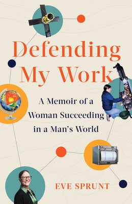 Defending My Work