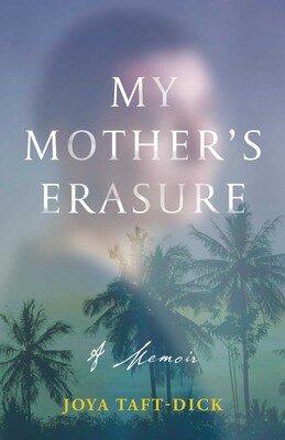 My Mother's Erasure My Mother's Erasure