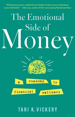 Emotional Side of Money Emotional Side of Money