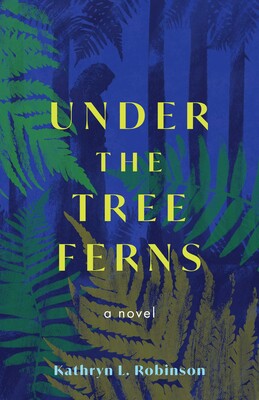 Under the Tree Fern Under the Tree Fern