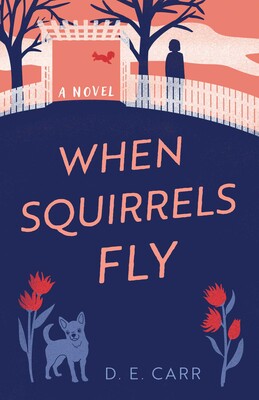 When Squirrels Fly When Squirrels Fly