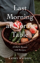 Last Morning at Nora’s Table Last Morning at Nora’s Table