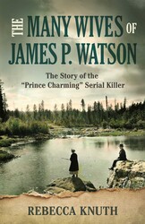 The Many Wives of James P. Watson The Many Wives of James P. Watson