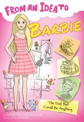 From an Idea to Barbie From an Idea to Barbie