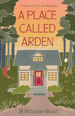 Place Called Arden Place Called Arden