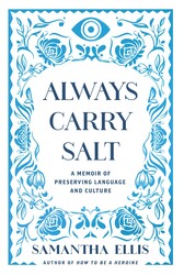 Always Carry Salt Always Carry Salt
