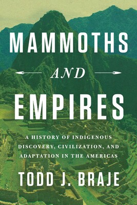 Mammoths and Empires Mammoths and Empires