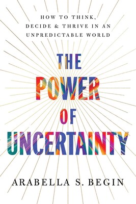 The Power of Uncertainty