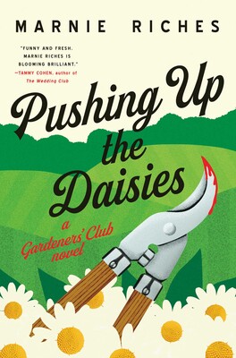 Pushing Up the Daisies Pushing Up the Daisies