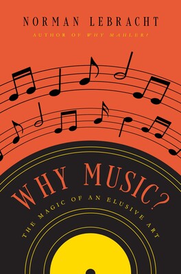 Why Music? Why Music?
