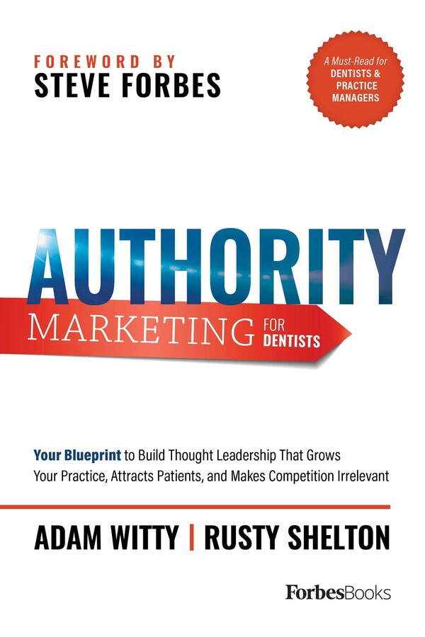 Authority Marketing For Dentists