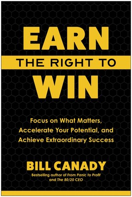Earn the Right to Win