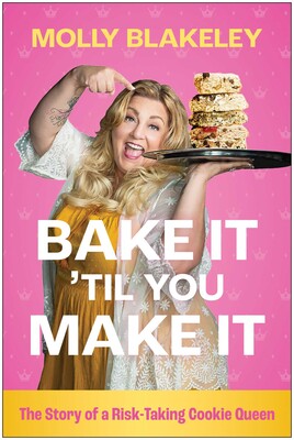 Bake It 'Til You Make It Bake It 'Til You Make It