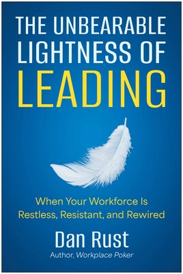 The Unbearable Lightness of Leading The Unbearable Lightness of Leading