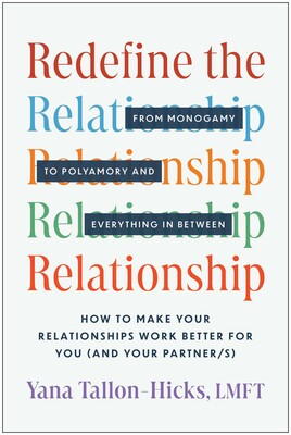 Redefine the Relationship Redefine the Relationship