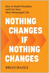 Nothing Changes If Nothing Changes Nothing Changes If Nothing Changes