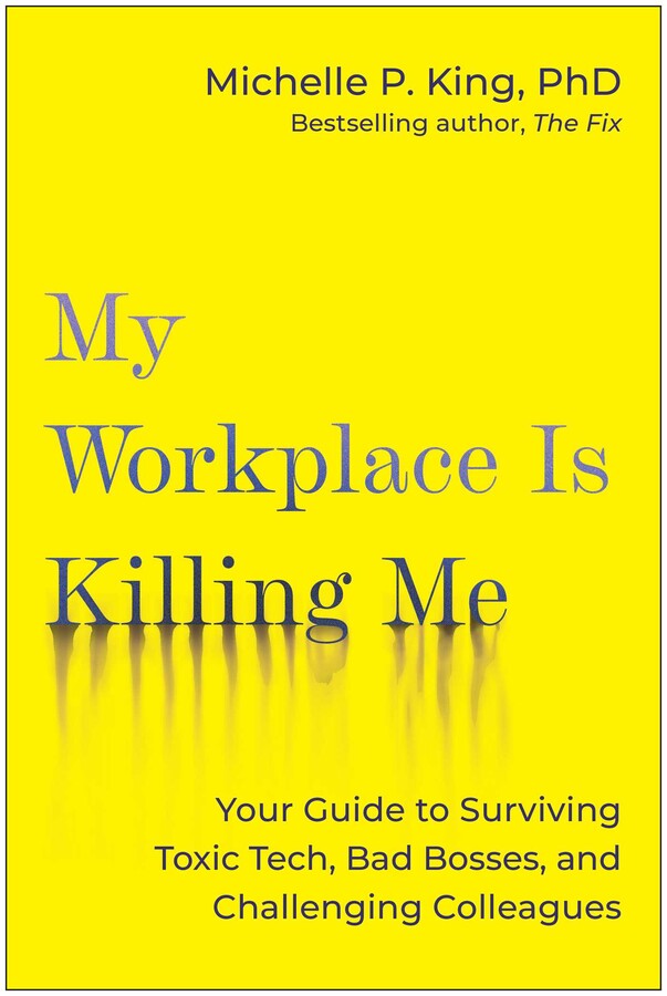 My Workplace Is Killing Me!
