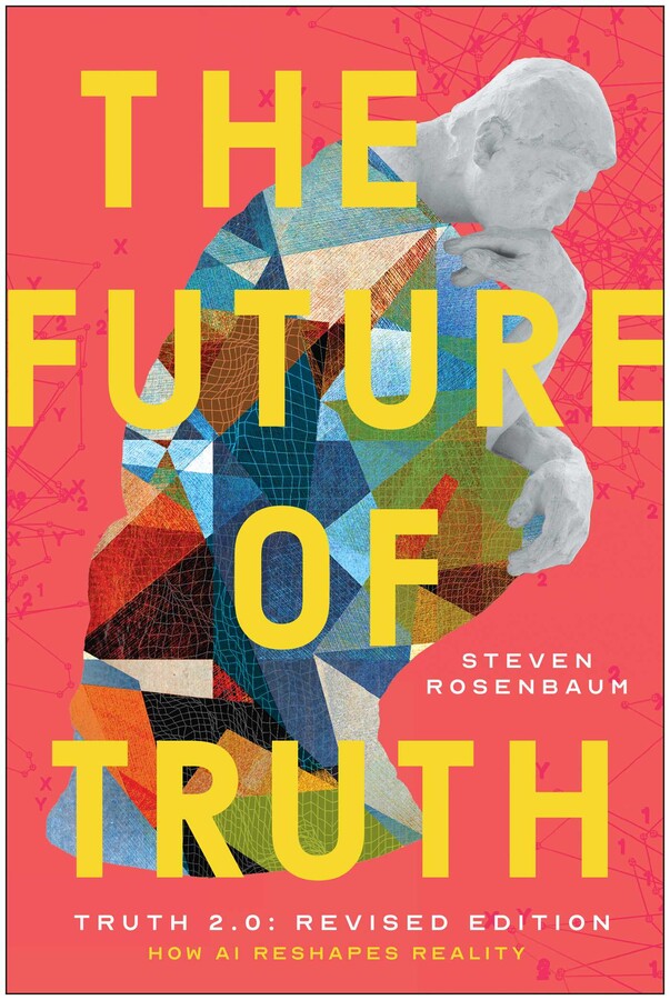 Future of Truth (Revised Edition)