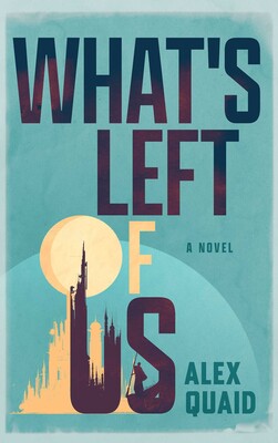 What's Left of Us What's Left of Us