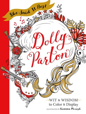 She Said It Best: Dolly Parton She Said It Best: Dolly Parton