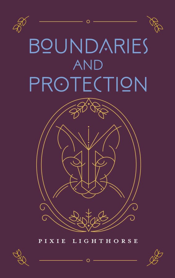 Boundaries and Protection