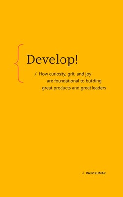 Develop! Develop!