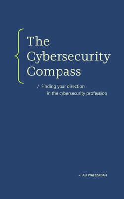 The Cybersecurity Compass The Cybersecurity Compass