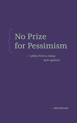 No Prize for Pessimism