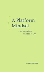 A Platform Mindset