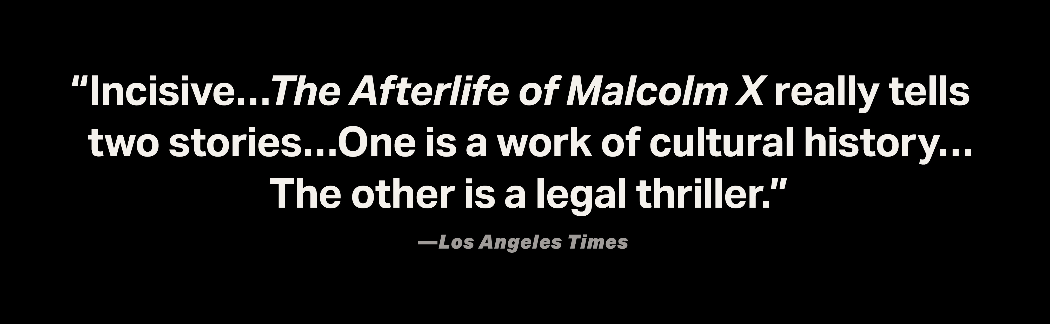 Afterlife of Malcolm X