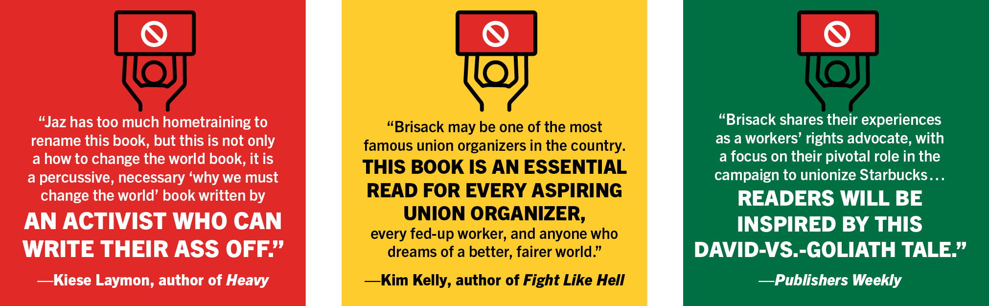 Get on the Job and Organize