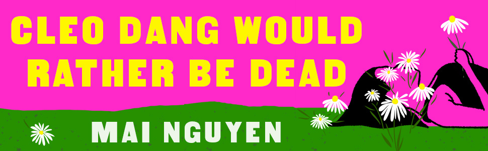 Cleo Dang Would Rather Be Dead