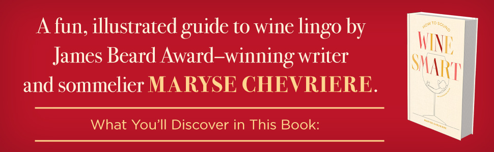How to Sound Wine Smart