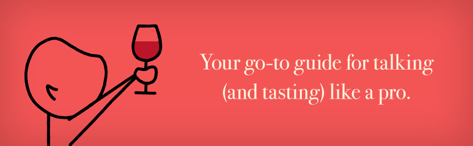 How to Sound Wine Smart