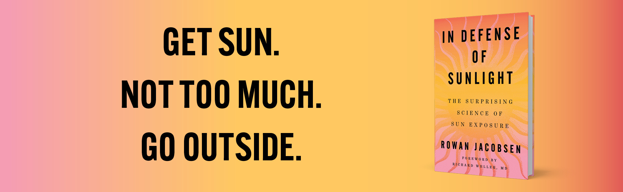 In Defense of Sunlight