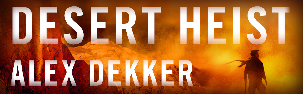 Desert Heist