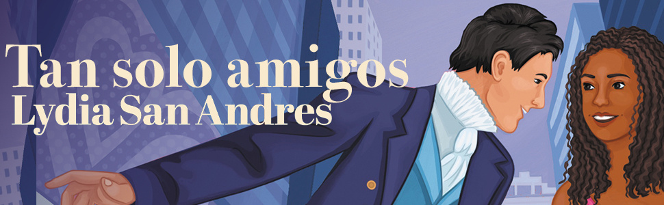 Tan solo amigos/Only Friends