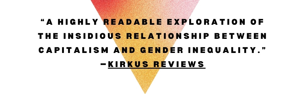 Capitalism Is Sexism
