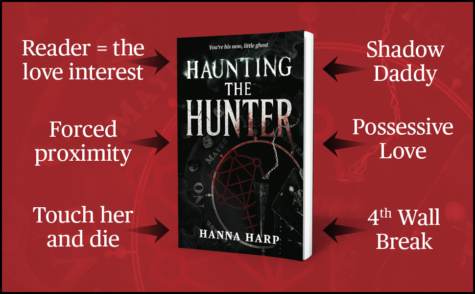 Haunting the Hunter