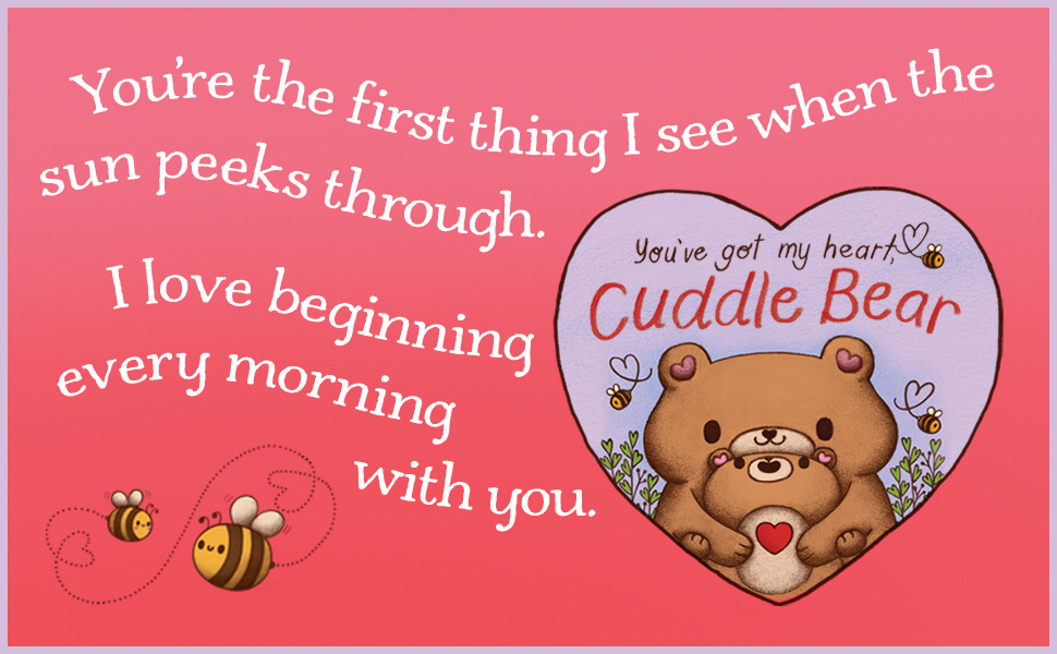 You've Got My Heart, Cuddle Bear