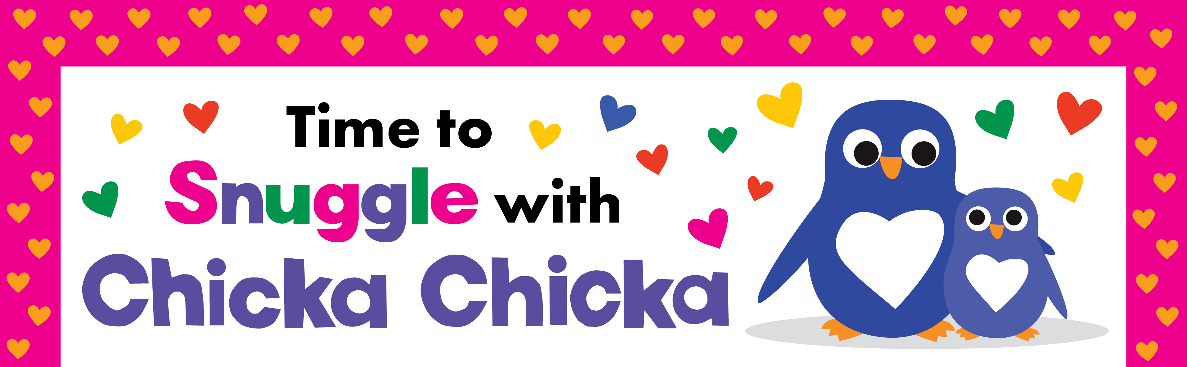 Chicka Chicka Snuggle Time