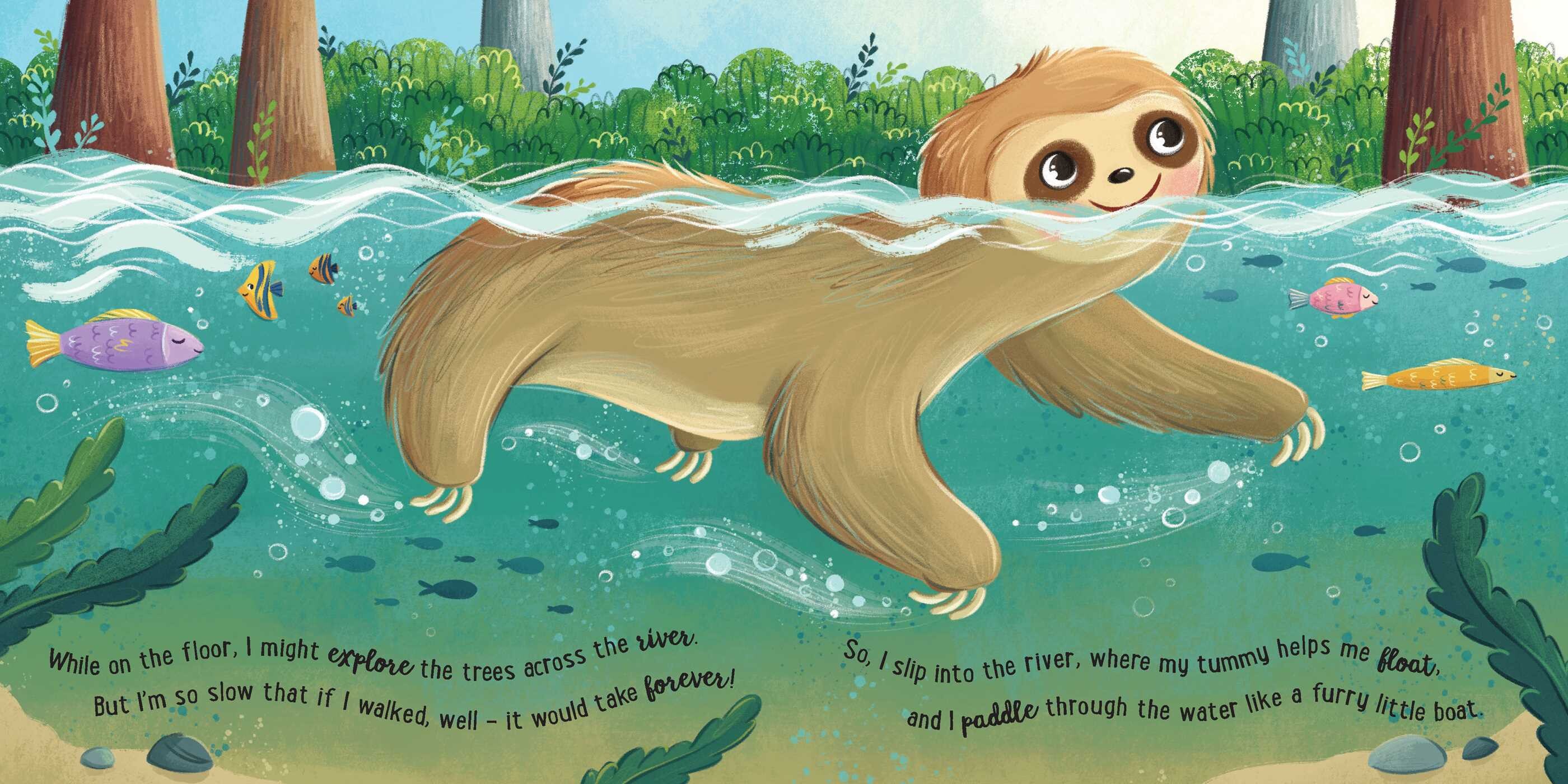 I Love Being a Sloth: Padded Board Book
