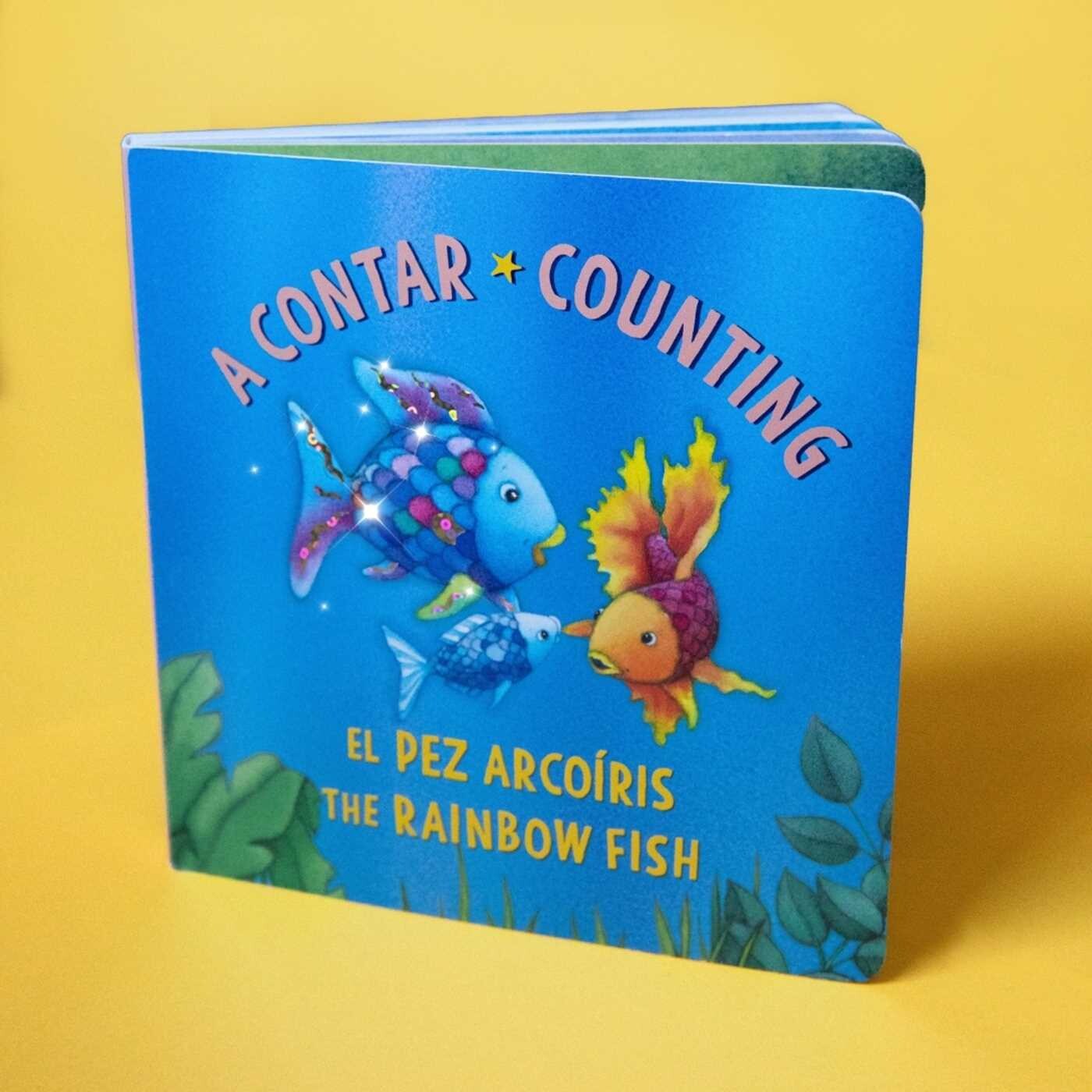 El Pez Arcoíris: A contar / The Rainbow Fish: Counting