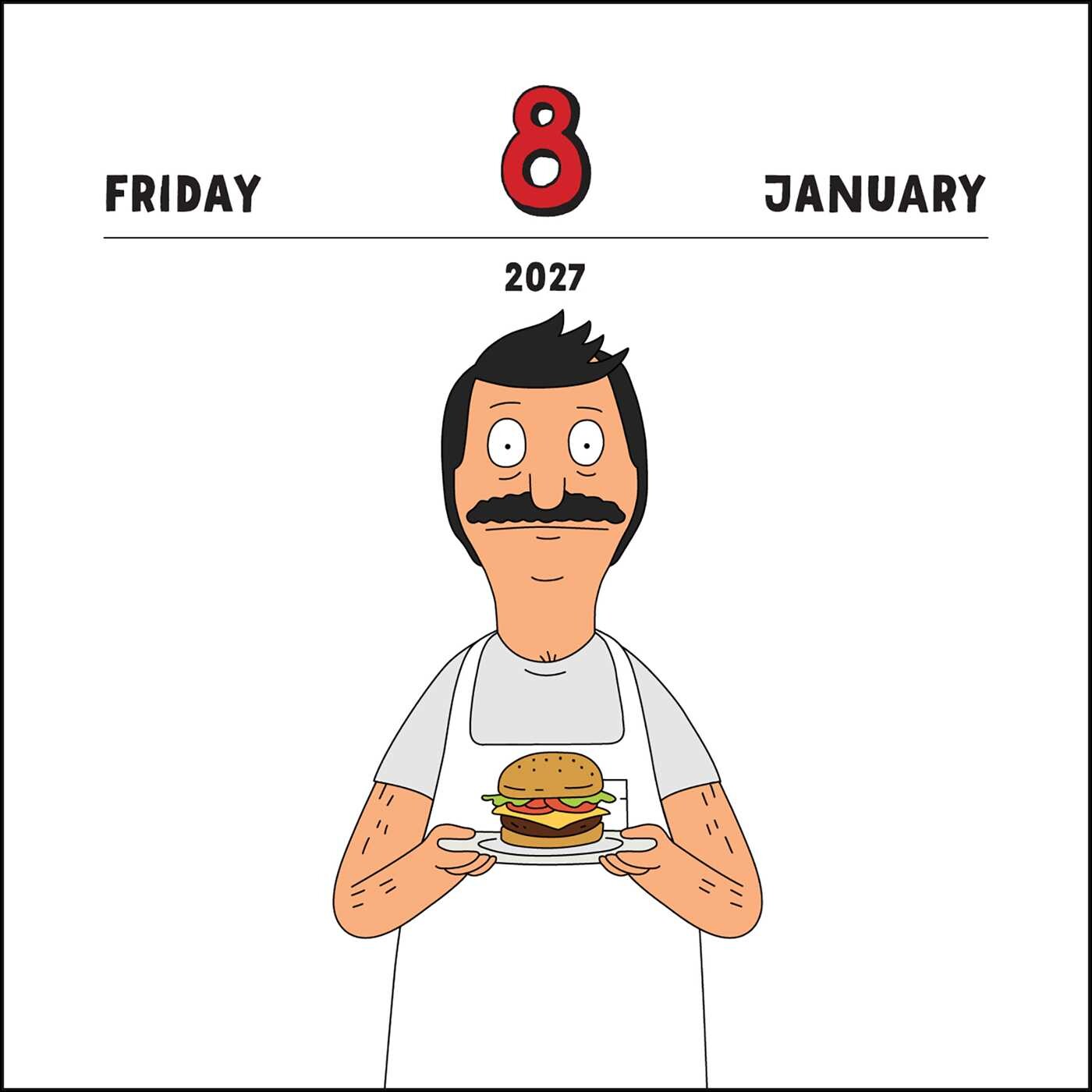 Bob's Burgers 2027 Day-to-Day Calendar