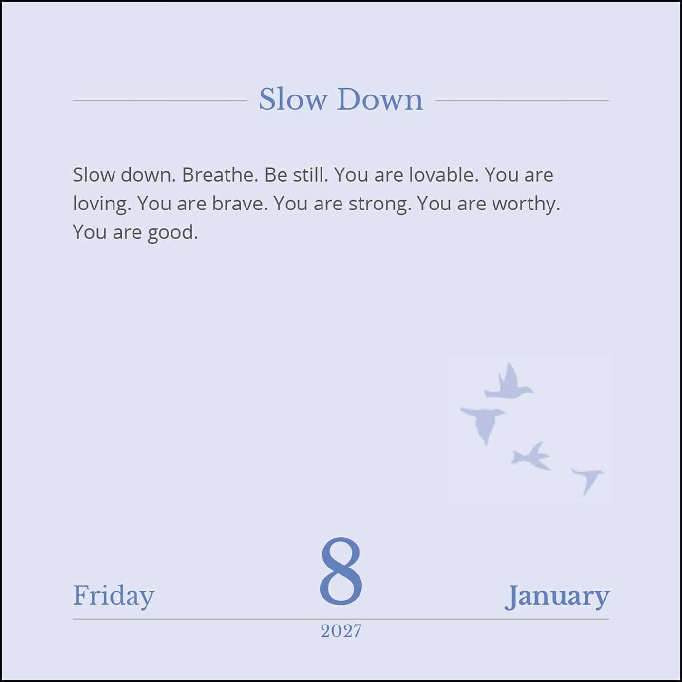 Maria Shriver's The Sunday Paper: Daily Meditations for a Meaningful Life 2027 D